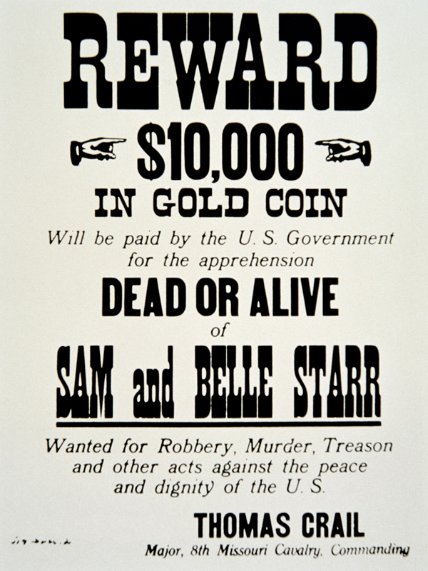 Reward poster for Belle Starr (1848-89) c.1882 (print) van American School, (19th century)