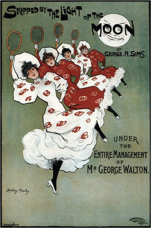 Poster for the George Sims comedy "Skipped by the Light of the Moon" van Dudley Hardy