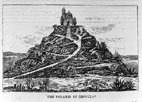 The Pyramid of Cholula, after a drawing in Cumplido's Spanish translation of Prescott's 'Mexico', fr