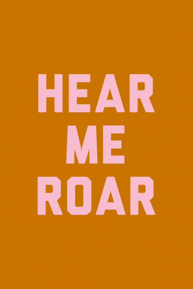 Hear Me Roar van Frankie Kerr-Dineen