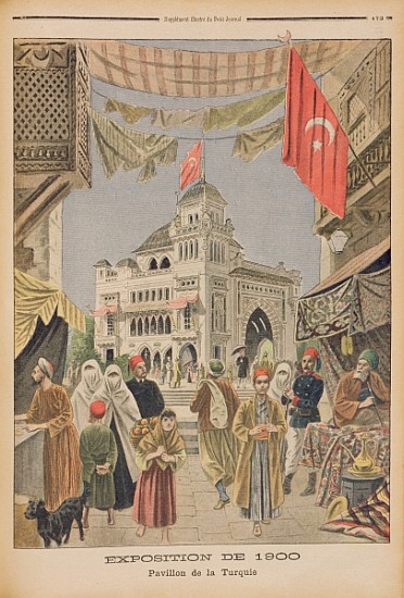 The Turkish Pavilion at the Universal Exhibition of 1900, Paris, illustration from ''Le Petit Journa van French School