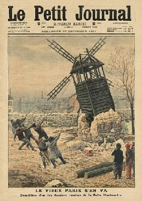 Pulling down one of the last windmills on the Butte Montmartre, illustration from ''Le Petit Journal