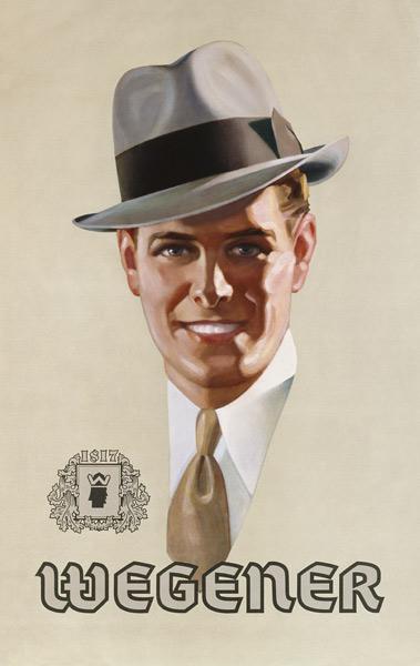 German poster advertising hats from 'Wegener gentlemens' outfitters', printed by Grossdruckerei Carl
