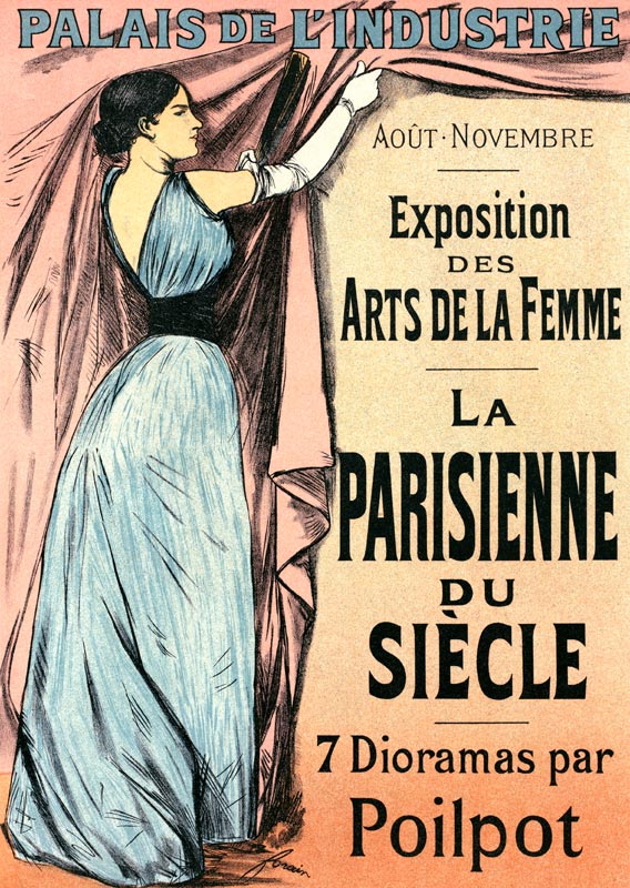 Reproduction of a poster advertising 'La Parisienne du Siecle' an exhibit of seven dioramas by Poilp van Jean Louis Forain