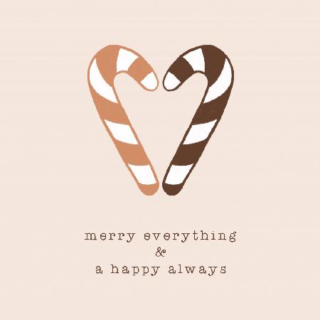Merry Everything & a Happy Always