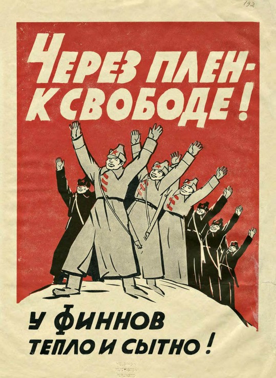 During captivity to freedom! (Finnish propaganda poster) van Unbekannter Künstler