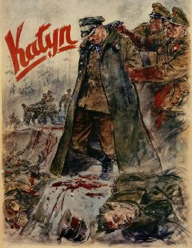 The Katyn massacre (Nazi propaganda poster)